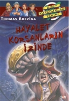 Hayalet Korsanlar�n �zinde Say �ocuk