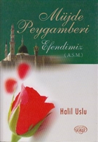 M�jde Peygamberi Efendimiz (A.S.M) Sebat Yay�nlar�