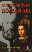 Kanuni`nin G�zya�lar� Selis Kitaplar