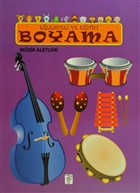 E�lenceli ve E�itici Boyama - M�zik Aletleri Sis Yay�nc�l�k