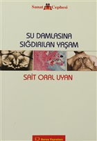 Su Damlas�na S��d�r�lan Ya�am Sorun Yay�nlar�