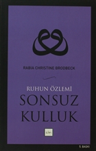 Ruhun �zlemi Sonsuz Kulluk Sufi Kitap