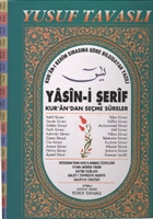 Yasin-i �erif - Kur`an`dan Se�me Sureler (Cami Boy) (CB02) Tavasl� Yay�nlar�