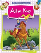 Alt�n Ku� Tima� �ocuk - �lk �ocukluk