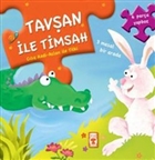 Tav�an ile Timsah Tima� �ocuk - �lk �ocukluk