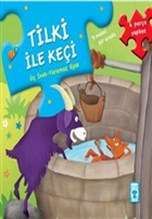 Tilki ile Ke�i Tima� �ocuk - �lk �ocukluk
