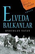 Elveda Balkanlar Tima� Yay�nlar�