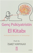 Gen� Psikiyatristin El Kitab� Tima� Yay�nlar�