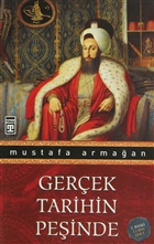 Ger�ek Tarihin Pe�inde Tima� Yay�nlar�