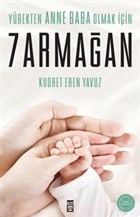 Y�rekten Anne Baba Olmak ��in 7 Arma�an Tima� Yay�nlar�