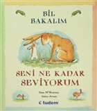 Bil Bakal�m Seni Ne Kadar Seviyorum? Tudem Yay�nlar�