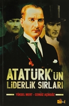 Atat�rk`�n Liderlik S�rlar� Tutku Yay�nevi