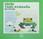 Minik Ye�il Kurba�a U�anbal�k Yay�nc�l�k