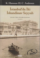 �stanbul`da �ki �skandinav Seyyah Yap� Kredi Yay�nlar�