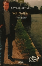 Yol Notlar� Toplu �iirler Yap� Kredi Yay�nlar�