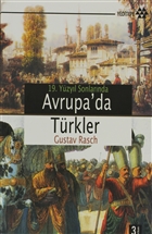19. Y�zy�l Sonlar�nda Avrupa`da T�rkler Yeditepe Yay�nevi