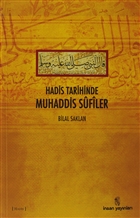 Hadis Tarihinde Muhaddis Sufiler �nsan Yay�nlar�