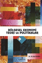 B�lgesel Ekonomi Teori ve Politikalar Orion Kitabevi