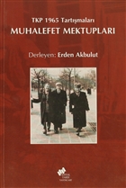 Muhalefet Mektuplar� Sosyal Tarih Yay�nlar�