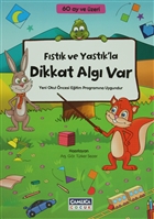 F�st�k ve Yast�k`la Dikkat Alg� Var �aml�ca �ocuk Yay�nlar�